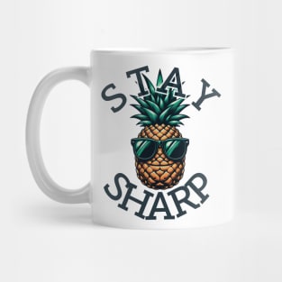 Cool Pineapple Stay Sharp Design Mug